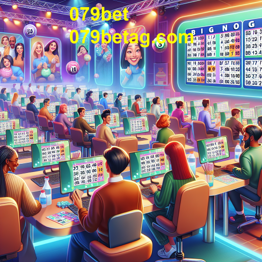 A Emoção do Bingo no 079bet: Uma Nova Era de Jogos Online